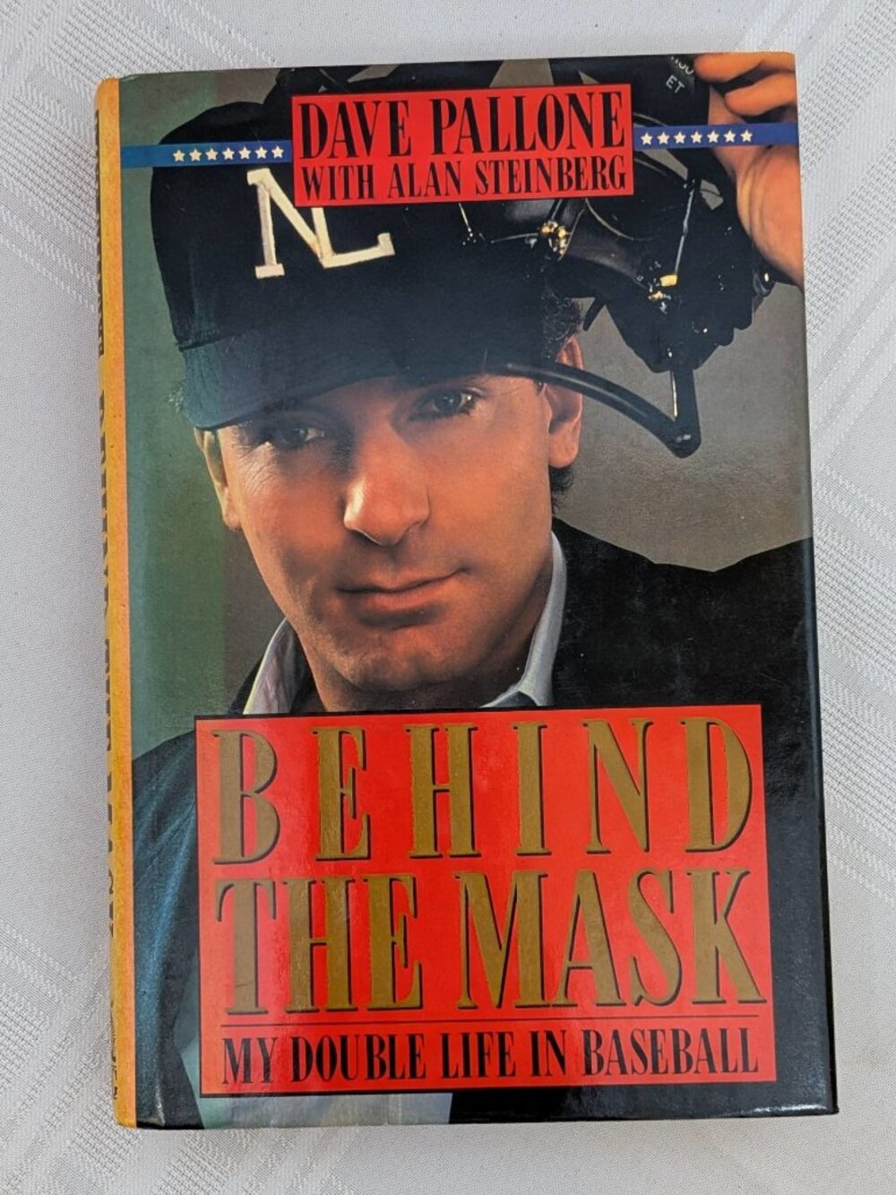 Behind the Mask: My Double Life in Baseball | Dave Pallone HCDJ First Edition
